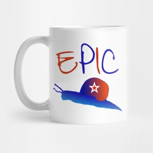 Epic Snail - Funny Epic Fail Design Mug